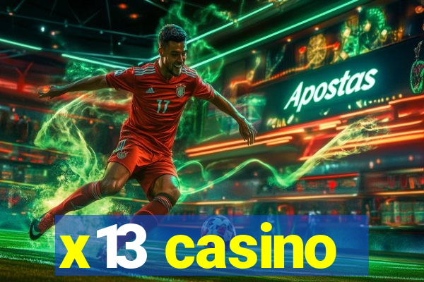 x13 casino